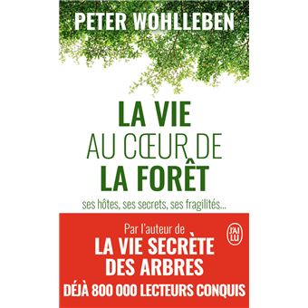 La Vie Au Coeur De La Foret