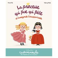 Casterminouche - La princesse qui pue qui pète et Cunégonde l'insupportable