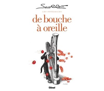 Les Intégrales Serre - De bouche à oreille