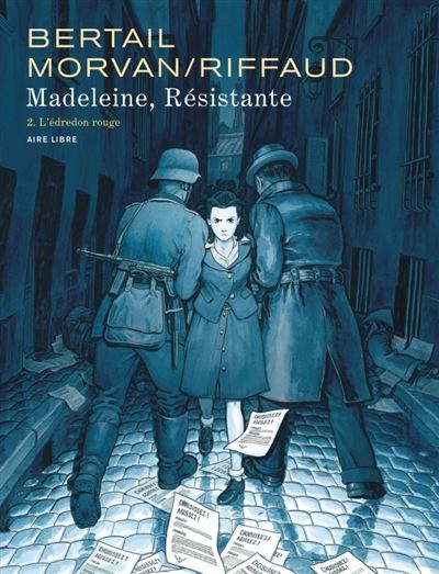 Dans les Maquis "Vietcong" Madeleine-resistante-Tome-2-L-edredon-rouge