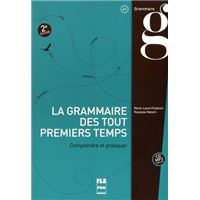La nouvelle grammaire des premiers temps - A1-A2 Découvrir