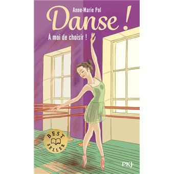 couverture de : DANSE ! &Agrave; moi de choisir