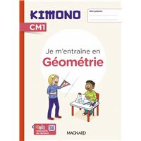 Kimono CM1 : Cahier de géométrie (2024)