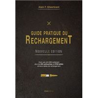 Guide Pratique du rechargement