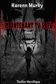 Maintenant tu sais