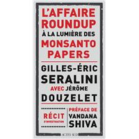 L'Affaire Roundup à la lumière des Monsanto Papers