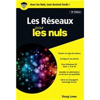 Pour Les Nuls - Poche Pour les Nuls, 10ème édition : Les réseaux 10e ed Poche Pour les Nuls