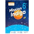 Mission Indigo 6e - Livre élève