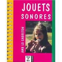 Jouets sonores, amb lo cabreton