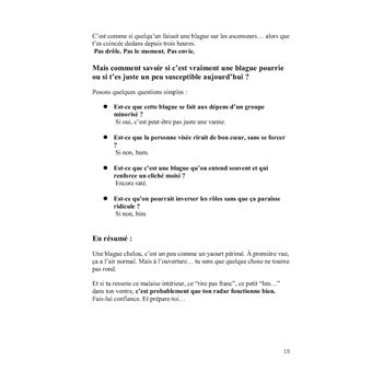 T'as dit quoi là?!  Réagir aux blagues gênantes  sans passer  pour une rabat-joie