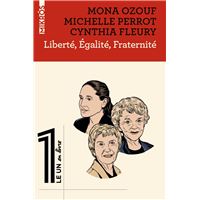 Liberté, Égalité, Fraternité