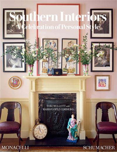 Southern interiors A celebration of personal style - Tori Mellott - Monacelli Press - relié - Beau livre
