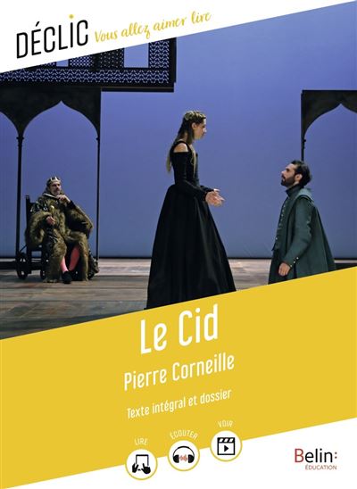 Le Cid : texte intégral et dossier - Image 3