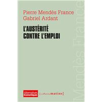 L'Austérité contre l'emploi