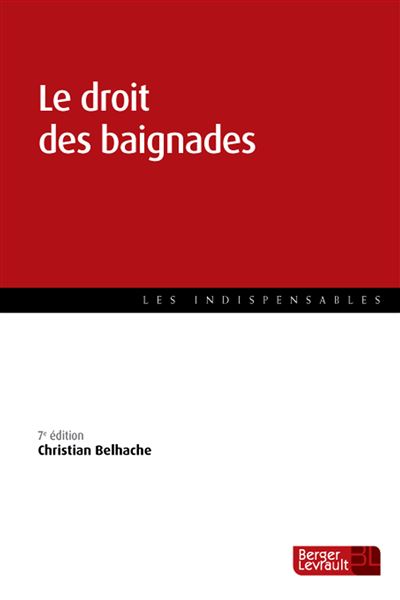 Le droit des baignades (7e éd.)