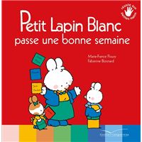 Petit Lapin Blanc passe une bonne semaine