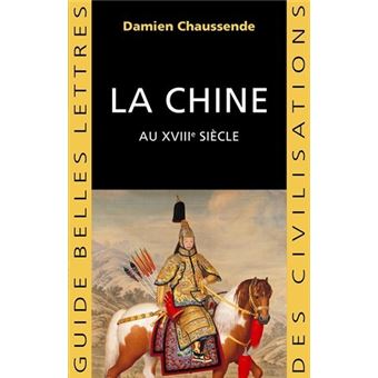La Chine au XVIIIe siècle - 1