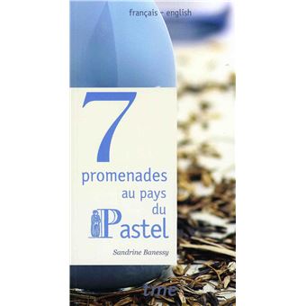 7 promenades au pays du pastel - 1