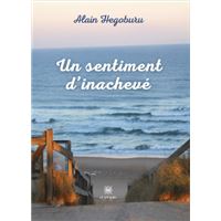 Un sentiment d’inachevé