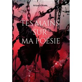 Tes mains sur ma poésie - 1
