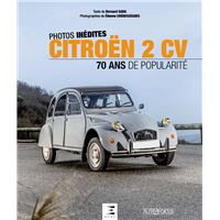 Citroën 2 CV - 70 ans de popularité