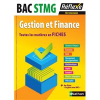 Toutes les matières en FICHES Terminale STMG - Gestion et Finance Réflexe BACS TECHNO