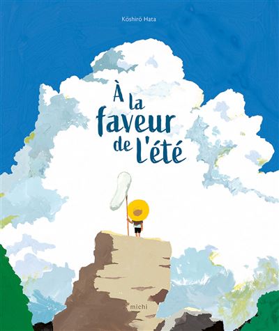 À la faveur de l'été - Koshiro Hata - cartonné