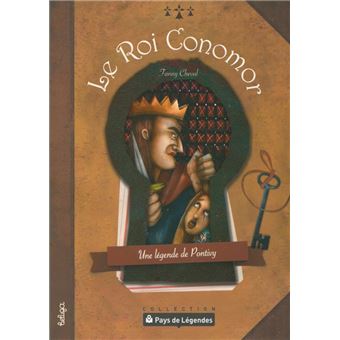 Le roi Conomor - une légende de Pontivy - 1