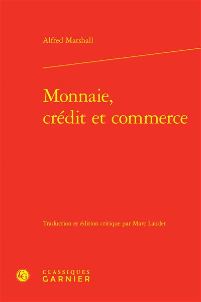 Monnaie, crédit et commerce