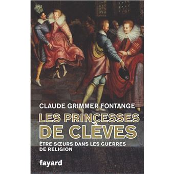 Les Princesses de Clèves - 1