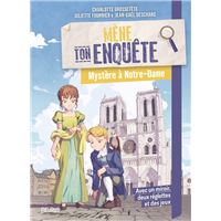 Mène Ton Enquête -  : Mystère à Notre-Dame