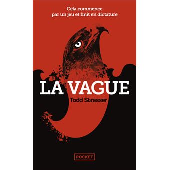 La vague - Poche - Todd Strasser, Aude Carlier - Achat Livre ou ebook | fnac