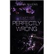 Captive 1.5 - Perfectly Wrong
