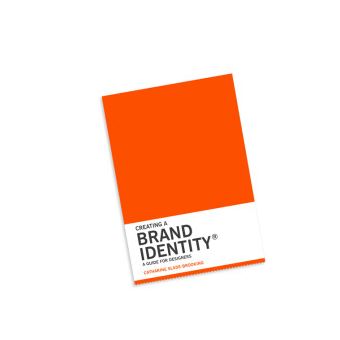 Creating a Brand Identity: A Guide for Designers - 1