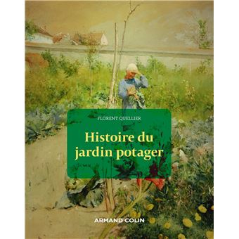 Histoire du jardin potager - 1