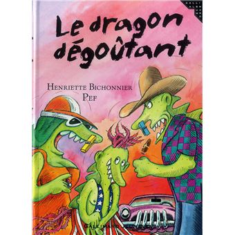 Le dragon dégoûtant - 1