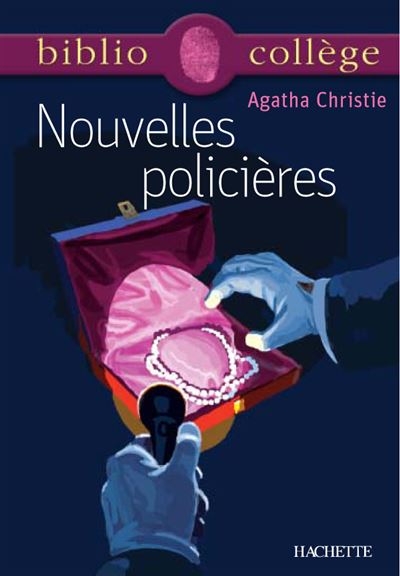 Bibliocollege - Nouvelles policieres, Agatha Christie