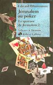 Le quatuor de Jérusalem - Le quatuor de Jérusalem, Tome 2 T2