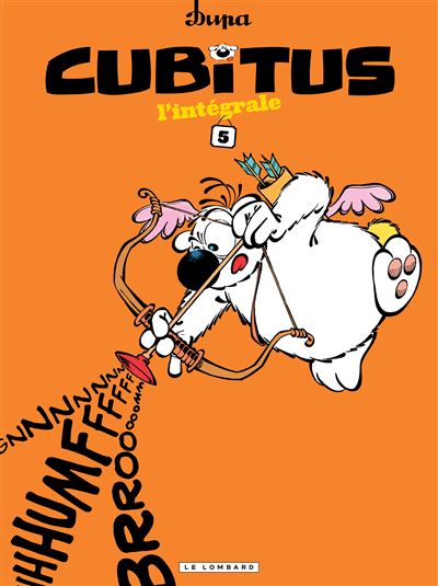 Intégrale Cubitus, Tome 5 : Intégrale Cubitus 5