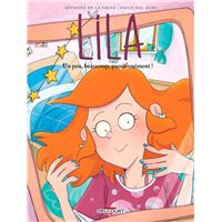 Lila T09 - Un peu, beaucoup, passionnément !