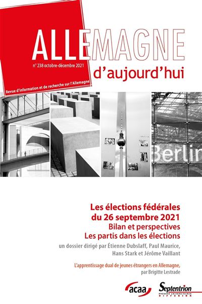 Les élections fédérales du 26 septembre 2021 Bilan et perspectives, les partis dans les élections - Etienne Dubslaff - Presses Universitaires Du Septen-Trion - broché - Revue