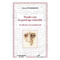Prendre soin du grand âge vulnérable
