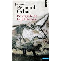Petit guide de la préhistoire