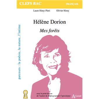 Hélène Dorion, Mes Forêts - Broché - Laure Himy-pieri, Olivier Himy 