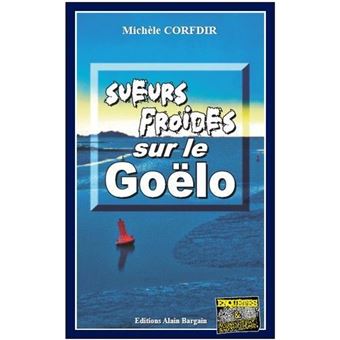 Sueurs froides sur le goelo