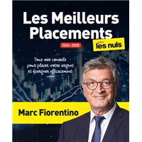 Les Meilleurs Placements pour les Nuls, grand format, éd. 2024
