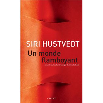Un monde flamboyant - 1