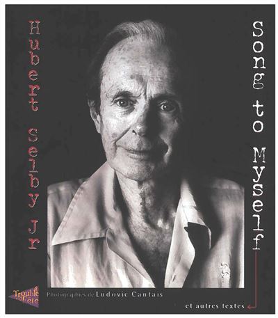 Song of myself - Hubert Selby Jr - broché