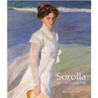 Sorolla - Les Chefs-d'oeuvre