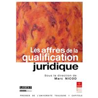 Les affres de la qualification juridique
